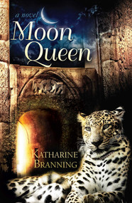 Moon Queen by Katharine Branning, 9781935295259