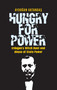Hungry for Power (Erdogan's Witch Hunt and Abuse of State Power) by Aydogan Vatandas, 9781935295778