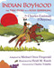 Indian Boyhood (The True Story of a Sioux Upbringing) by Charles Alexander Eastman, Michael Oren Fitzgerald, Heidi M. Rasch, Charles E. Trimble, 9781937786564