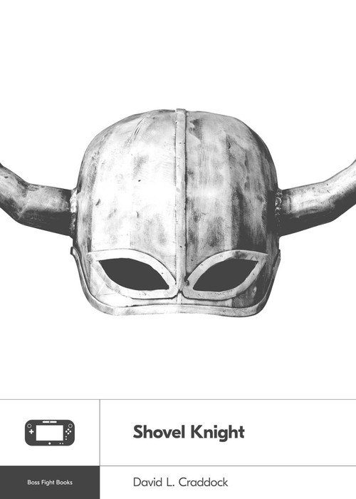 Shovel Knight by David L. Craddock, 9781940535197