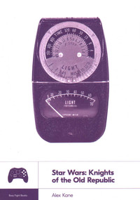 Star Wars: Knights of the Old Republic by Alex Kane, 9781940535210