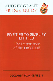 Five Tips to Simplify Entries (The Importance of the Link Card) by Audrey Grant, David Kindop, 9781944201289
