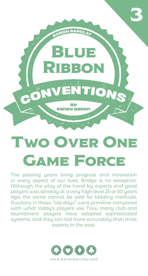 Blue Ribbon Conventions: Two Over One Game Force by Randy Baron, 9781944201357