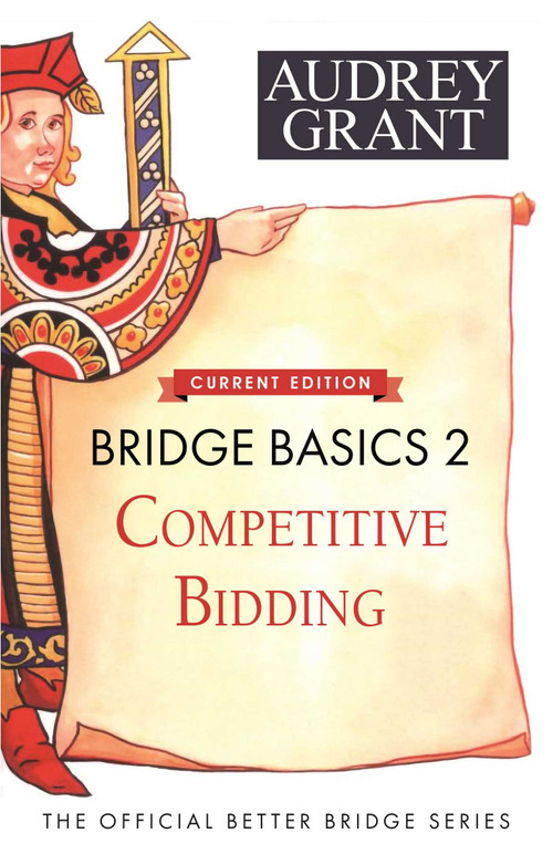 Bridge Basics 2 (Competitive Bidding) - 9781944201388 by Audrey Grant, David  Lindop, 9781944201388