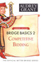 Bridge Basics 2 (Competitive Bidding) - 9781944201388 by Audrey Grant, David  Lindop, 9781944201388