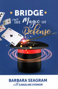 The Magic of Defense by Barbara Seagram, Caroline Sydnor, 9781944201395