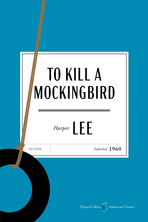 To Kill a Mockingbird American Classics Edition by Harper Lee, 9780063484146