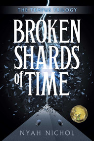 Broken Shards of Time by Nyah Nichol, 9781988761480