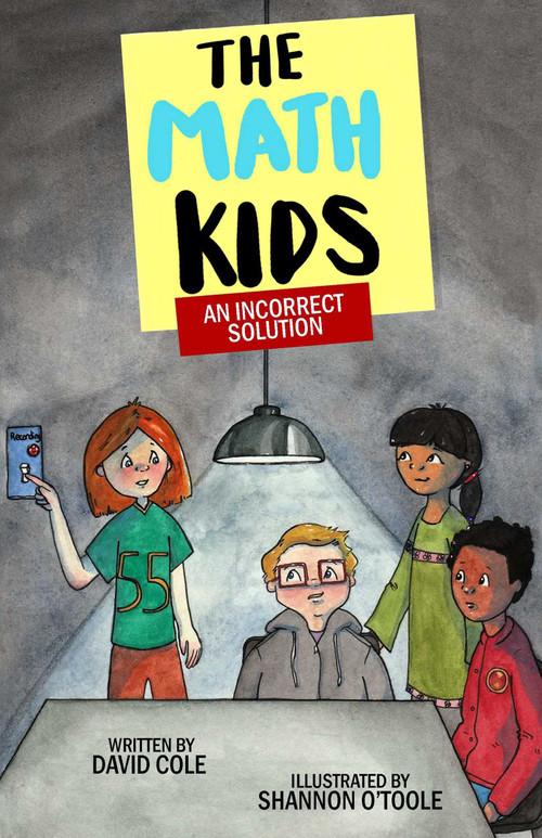 An Incorrect Solution by David Cole, Shannon O'Toole, 9781988761602