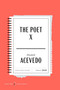 The Poet X American Classics Edition by Elizabeth Acevedo, 9780063492189
