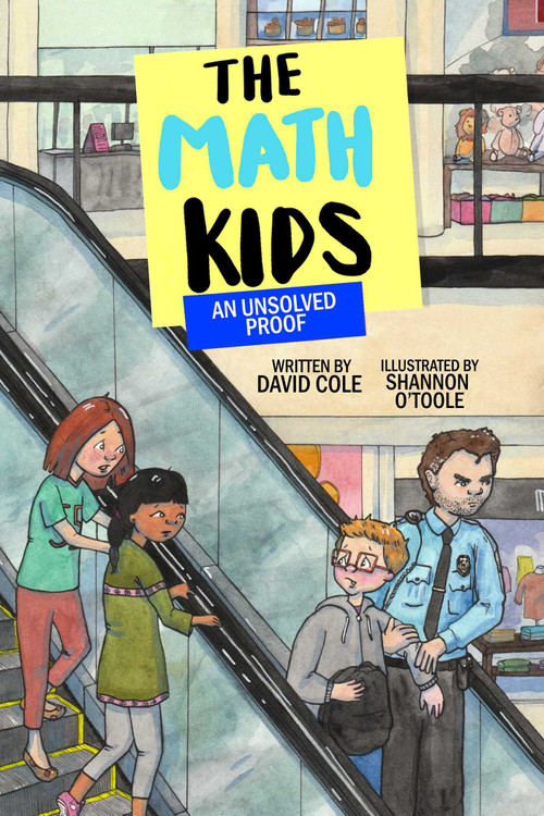 Unsolved Proof by David Cole, Shannon O'Toole, 9781988761879