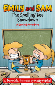 The Spelling Bee Showdown by David Cole, Matty Mitchell, 9781998484027