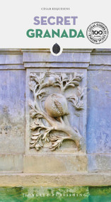 Secret Granada by Cesar Requesens, 9782361950255