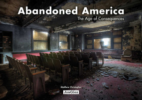 Abandoned America (The Age of Consequences) by Matthew Christopher, 9782361950941
