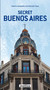 Secret Buenos Aires by Hernan Firpo, Valeria Sampedro, 9782361950989