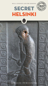 Secret Helsinki by Milla Leskinen, Jiri Keronen, 9782361951702