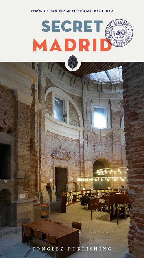 Secret Madrid by Veronica Ramirez Muro, 9782361951856