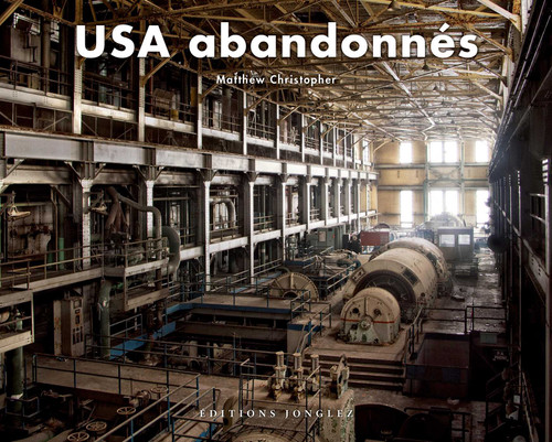 USA abandonnés (French Edition) by Matthew Christopher, 9782361955236