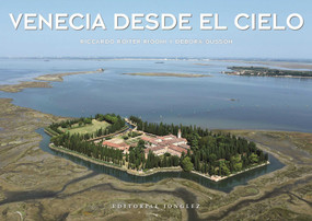 Venecia desde el cielo (Spanish Edition) by Riccardo Roiter, Debora Gusson, 9782361955786