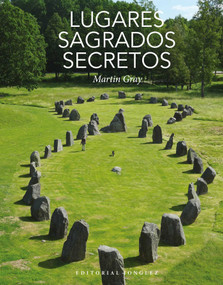 Lugares sagrados secretos (Spanish Edition) by Martin Gray, 9782361956882
