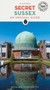 Secret Sussex (An Unusual Guide) - 9782361957858 by Ellie Seymour, 9782361957858