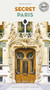 SECRET PARIS - 9782361958466 by Thomas Jonglez