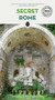 Secret Rome - 9782361958480 by Adriano Morabito, Marco Gradozzi, Ginevra Lovatelli, 9782361958480
