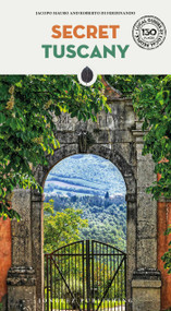 SECRET TUSCANY - 9782361958701 by Jacopo Mauro, Roberto  di Ferdinando, 9782361958701