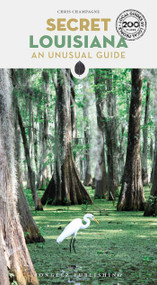 Secret Louisiana - 9782361959388 by Chris Champagne