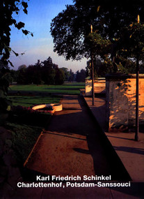 Karl Friedrich Schinkel, Charlottenhof, Potsdam-Sanssouci (Opus 12) by Heinz Schonemann, Reinhard Gorner, 9783930698127