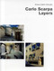 Carlo Scarpa--Layers by Anne-Catrin Schultz, 9783930698141