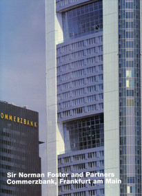 Norman Foster: Commerzbank, Frankfurt am Main (Opus 21) by Volker Fischer, Ralph Richter, 9783930698219