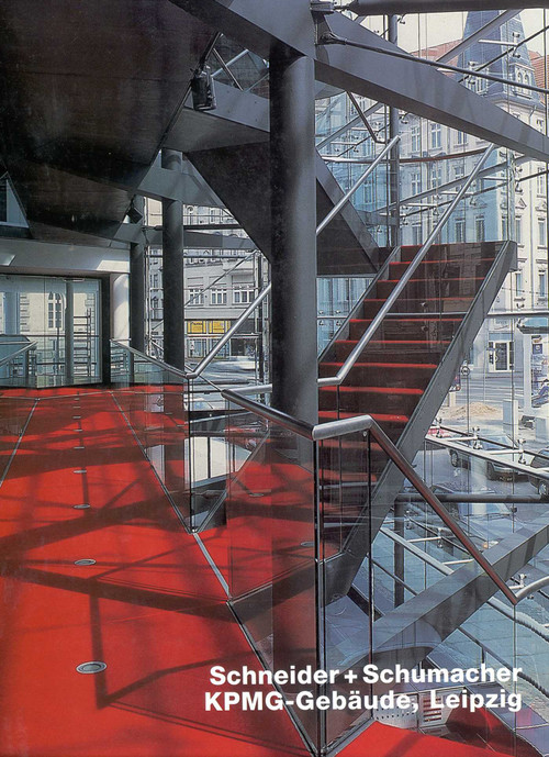Schneider + Schumacher, KPMG-Gebude, Leipzig (Opus 37) by Fabian Wurm, 9783930698370