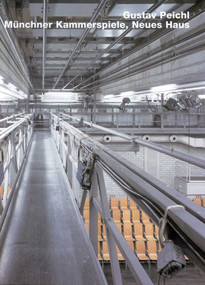 Peichl/Achatz/Schumer. Munchner Kammerspiele, Neues Haus (Opus 43 Series) by Heinrich Wefing, 9783930698431