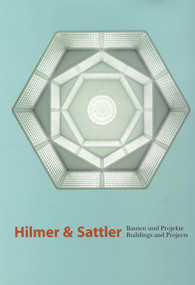 Hilmer & Sattler (Buildings and Projects) by Stanislaus Von Moos, 9783930698776