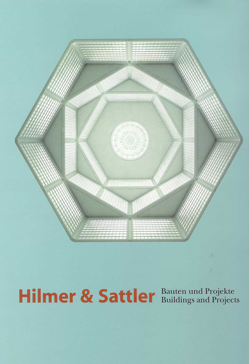 Hilmer & Sattler (Buildings and Projects) by Stanislaus Von Moos, 9783930698776