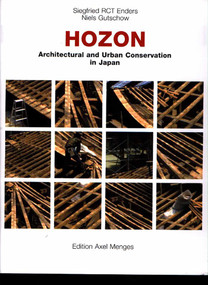 Hozon (Architectual and Urban Conservation in Japan) by Siegfried Enders, Niels Gutschow, 9783930698981