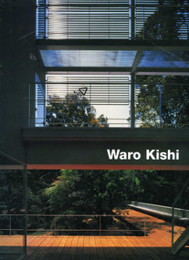 Waro Kishi (Buildings and Projects) by Hiroshi Watanabe, 9783932565151