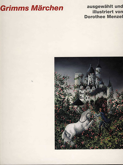 Grimms Marchen by Dorothee Menzel, 9783932565380