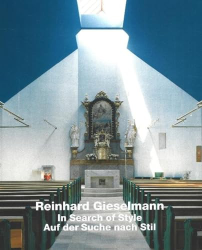 Reinhard Gieselmann (In Search of Style) by Gerhard Kabierske, 9783932565557