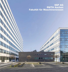 SSP AG, RWTH Aachen, Fakultät für Maschinenwesen by Frank R. Werner, Jörg Hempel, 9783932565861