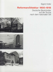 Reformarchitektur (1900-1918) by Sigird Hofer, 9783936681017