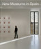 New Museums in Spain by Klaus Englert, 9783936681178