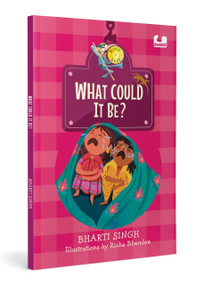 What Could It Be? (Hook Book) (A Story About a Young Girl And Her Father Who is Afraid of Lizards | Ages 5+) by Bharti Singh, Richa Bhembre, 9780143468622