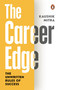 The Career Edge (The Unwritten Rules of Success) by Kaushik Mitra, 9780143476610