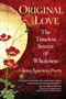 Original Love (The Timeless Source of Wholeness) by Glenn Aparicio Parry, 9781590795743