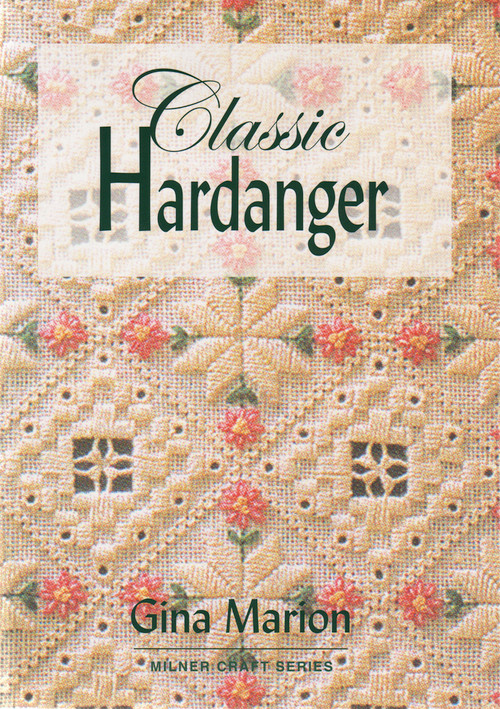 Classic Hardanger by Gina Marion, 9781863513432