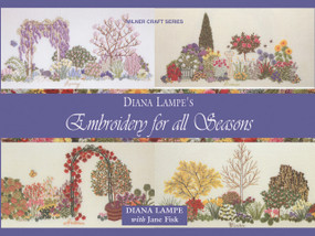 Embroidery for All Seasons by Diana Lampe, 9781863513531