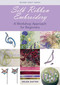 Silk Ribbon Embroidery (A Workshop Approach for Beginners) by Helen Dafter, 9781863513678