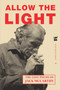 Allow the Light (The Lost Poems of Jack McCarthy) by Jack McCarthy, 9781949342253